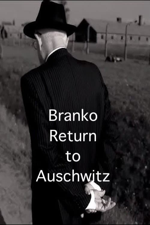 Poster for Branko: Return to Auschwitz