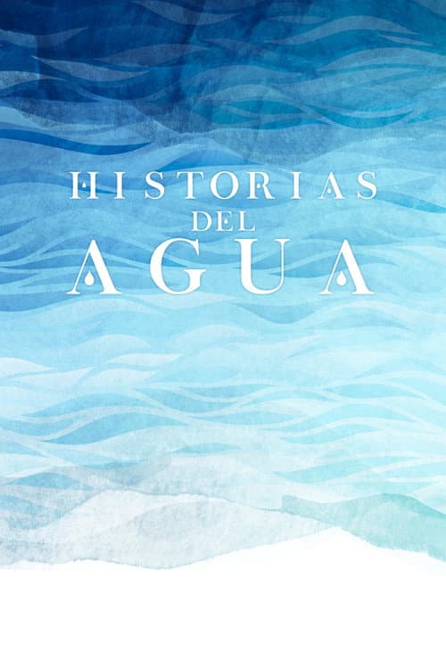 Poster for Historias del Agua