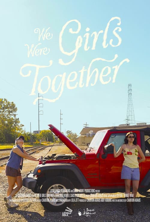 Постер до фільму «We Were Girls Together»