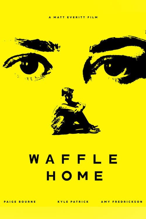 Poster for Waffle Home