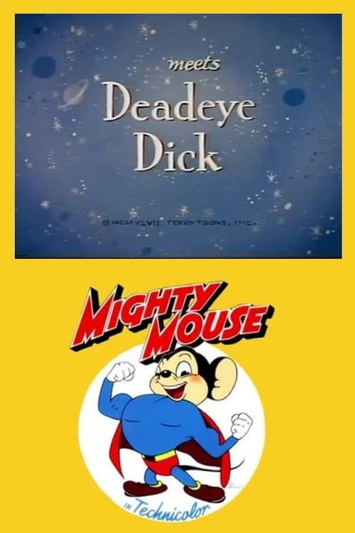 Poster for Mighty Mouse Meets Deadeye Dick