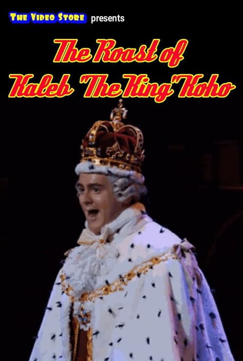 Poster for The Roast of Kaleb Koho