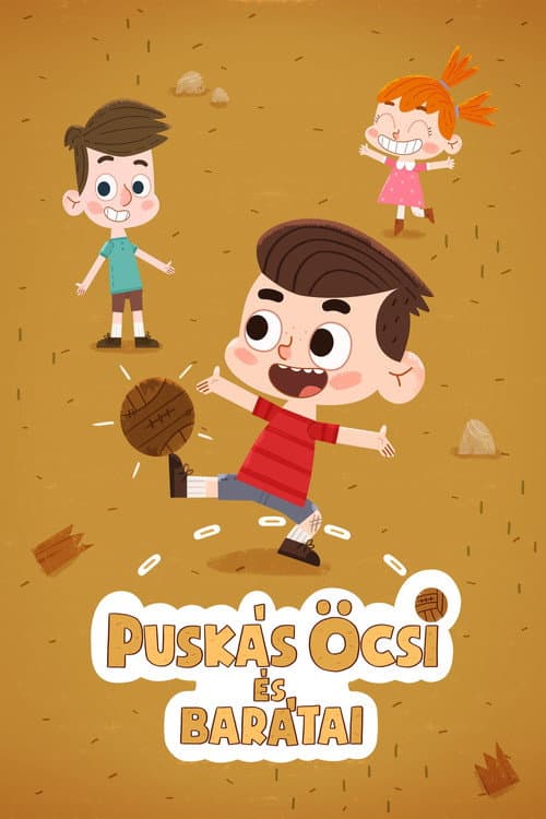 Poster for Puskás Öcsi és Barátai