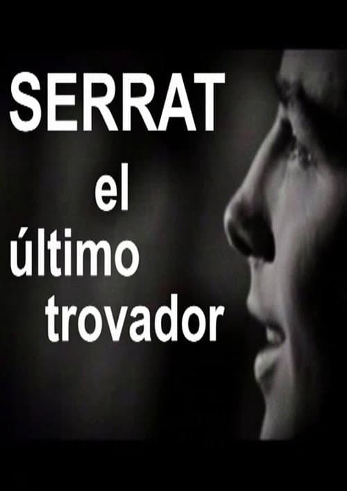 Poster for Serrat, el último trovador