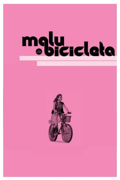 Poster for Malu de Bicicleta