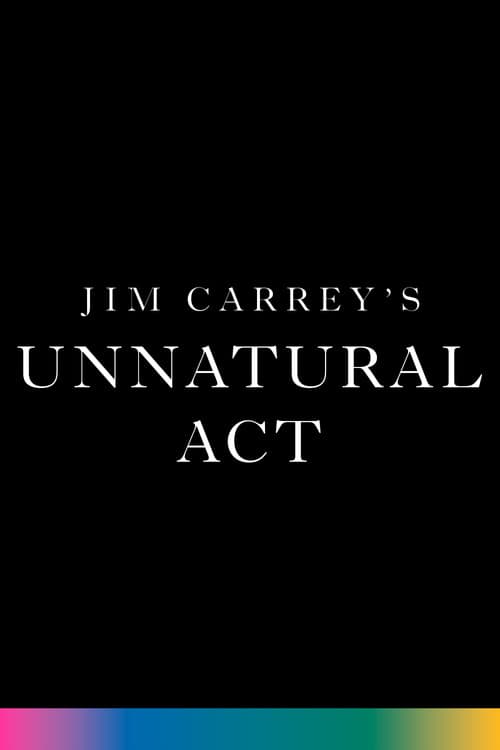 Poster for Jim Carrey: Unnatural Act