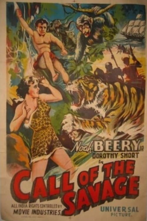 Постер до фільму «The Call of the Savage»