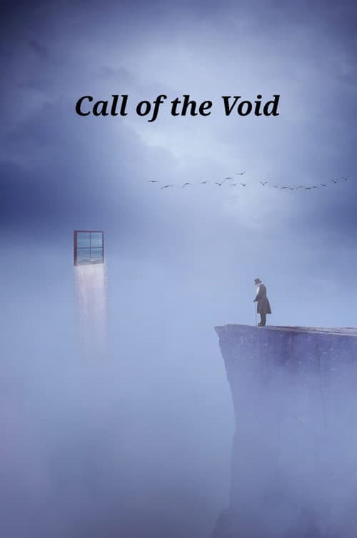 Poster for Call Of The Void