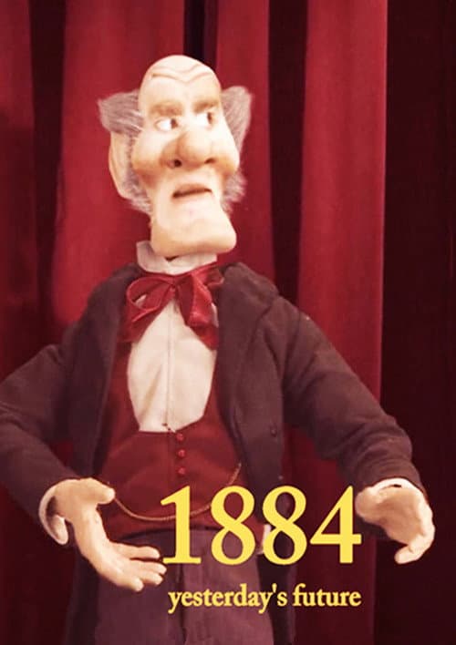 Poster for 1884: Yesterday's Future