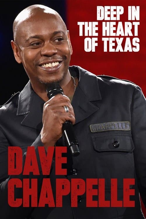 Постер до фільму «Dave Chappelle: Deep in the Heart of Texas»