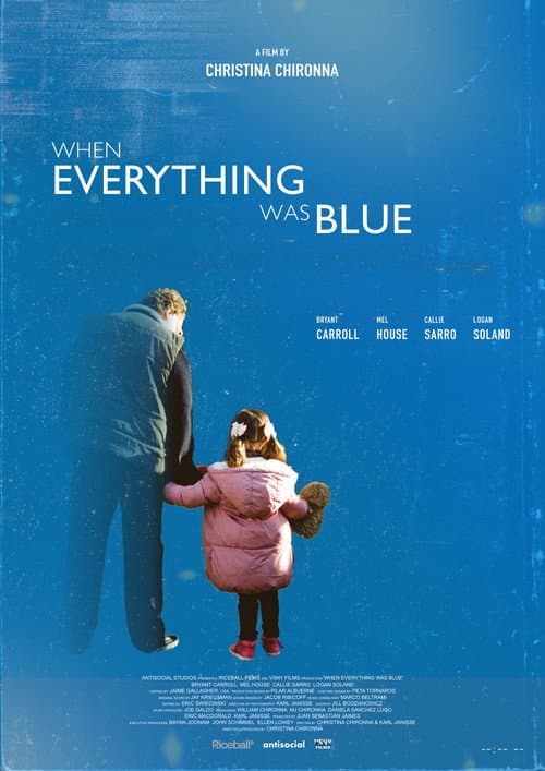 Poster for When Everything Was Blue