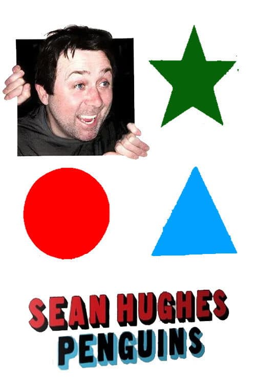 Poster for Sean Hughes: Penguins
