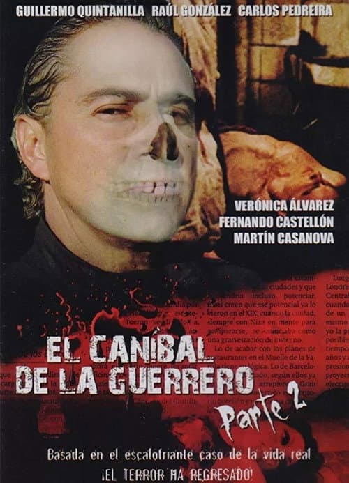 Poster for El caníbal de la Guerrero parte 2