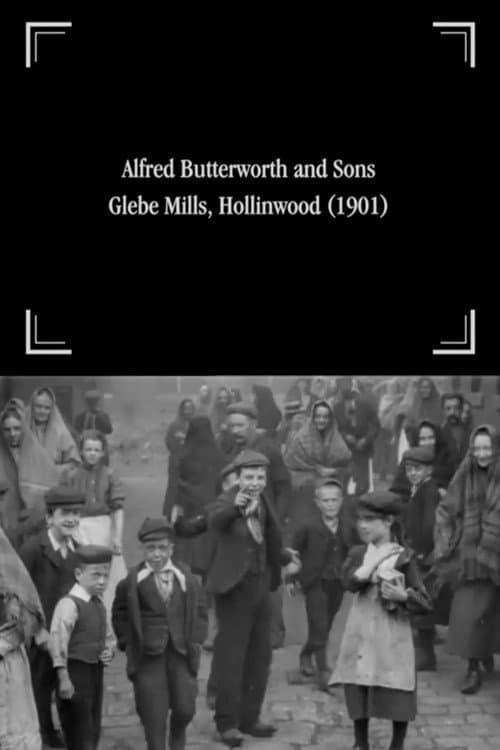 Poster for Alfred Butterworth and Sons, Glebe Mills, Hollinwood