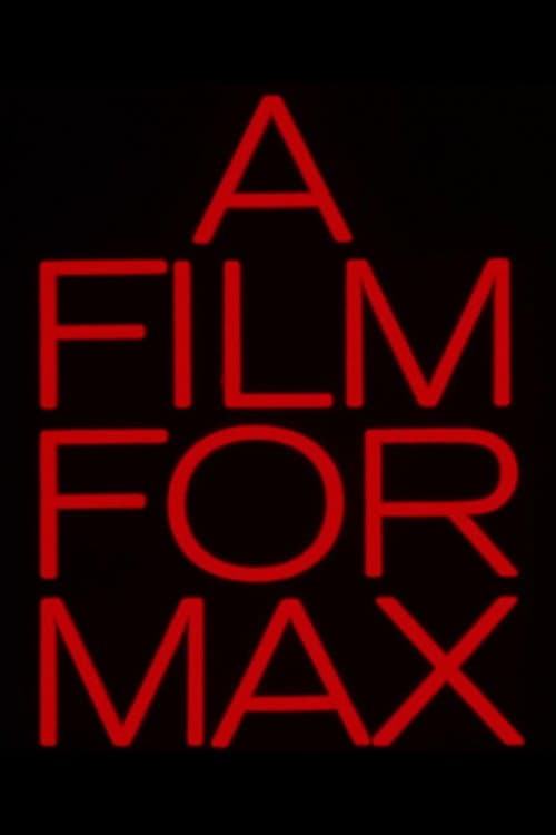 Poster for A Film for Max