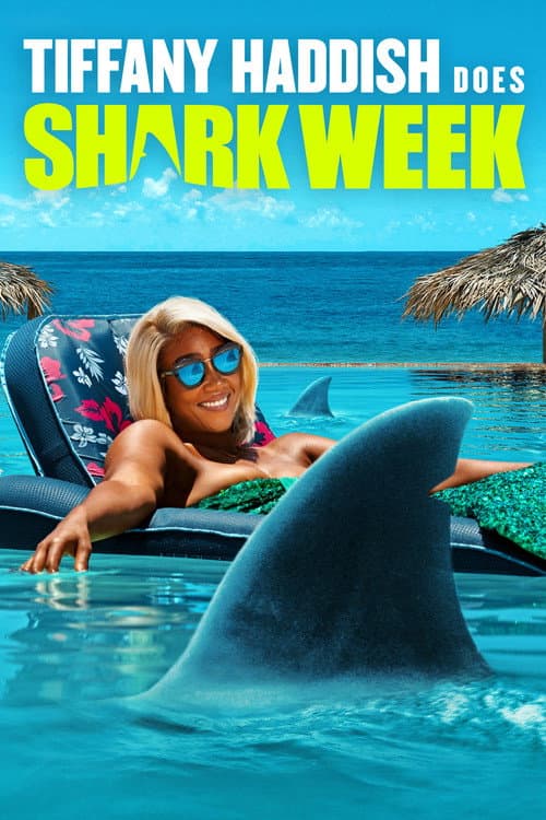 Poster for Tiffany Haddish Does Shark Week