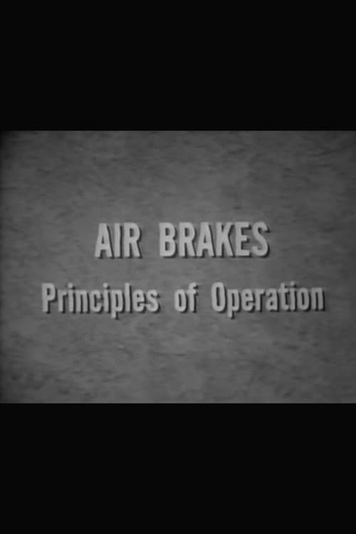 Poster for Air Brakes: Principles of Operation