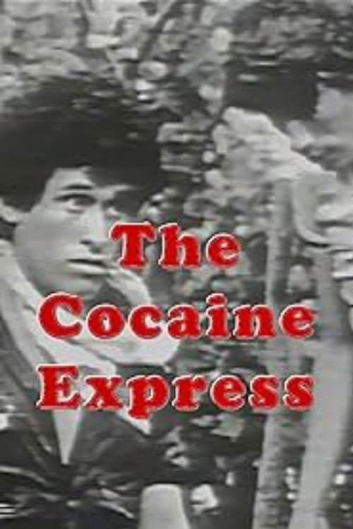 Poster for The Cocaine Express