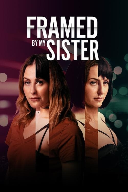 Poster for Framed by My Sister