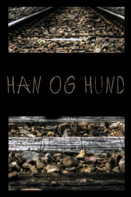 Poster for Han og Hund