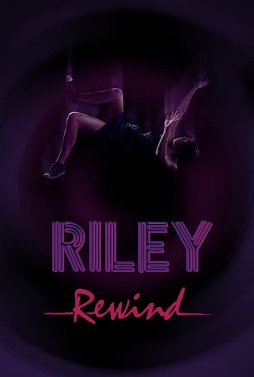 Poster for Riley Rewind