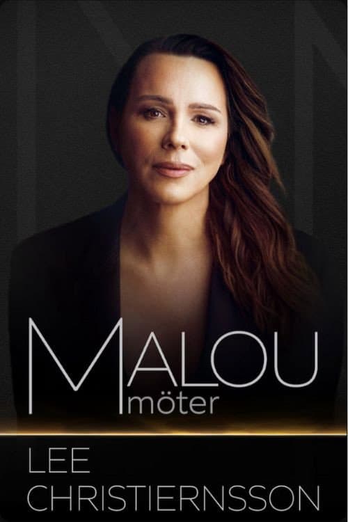 Poster for Malou möter Lee Christiernsson