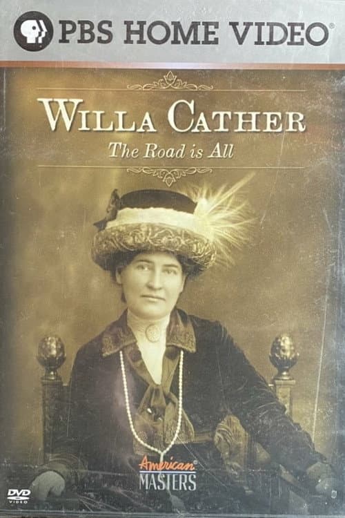 Poster for Willa Cather: The Road Is All