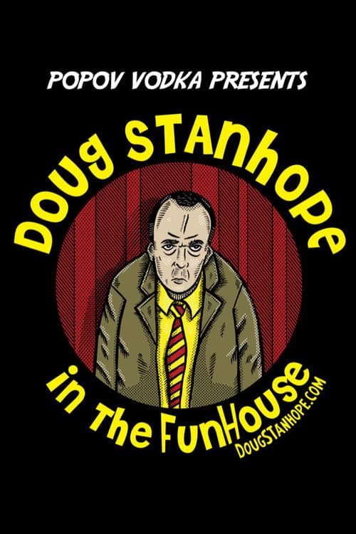 Постер до фільму «Popov Vodka Presents: An Evening with Doug Stanhope»