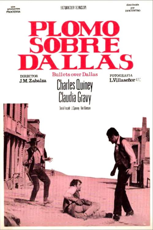 Poster for Plomo sobre Dallas