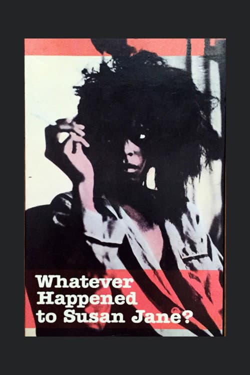 Poster for Whatever Happened to Susan Jane?