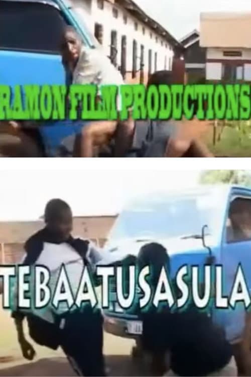 Poster for Tebaatusasula