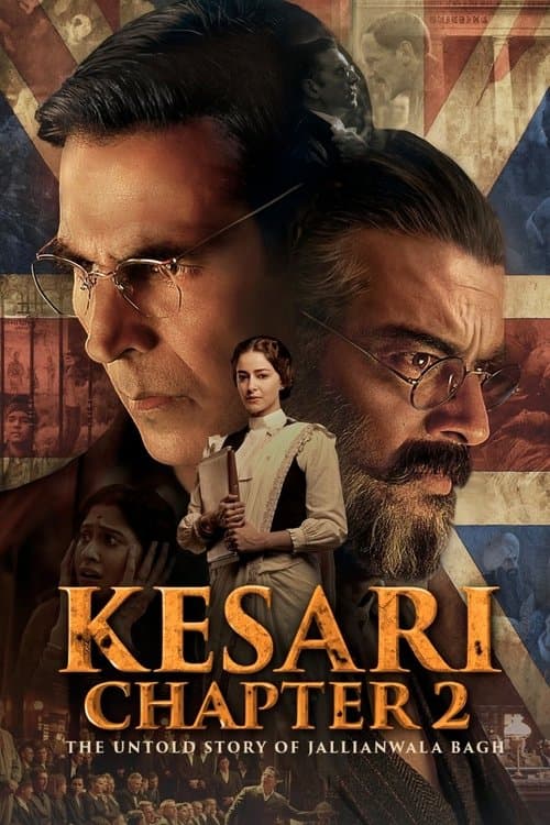 Poster for Kesari Chapter 2: The Untold Story of Jallianwala Bagh