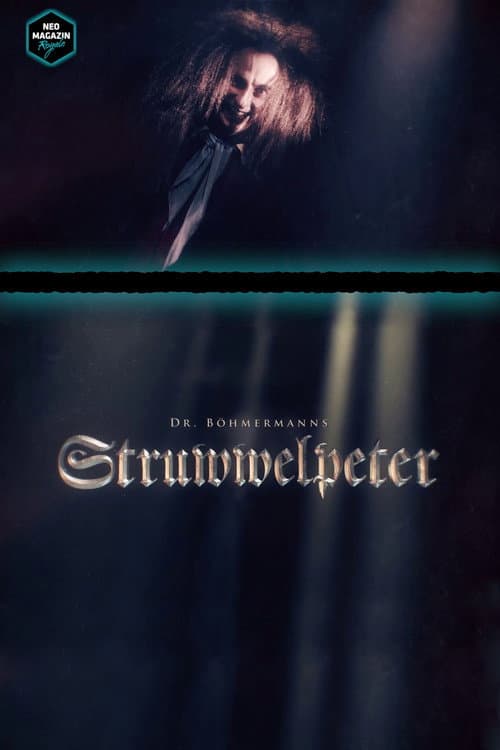 Poster for Dr. Böhmermanns Struwwelpeter