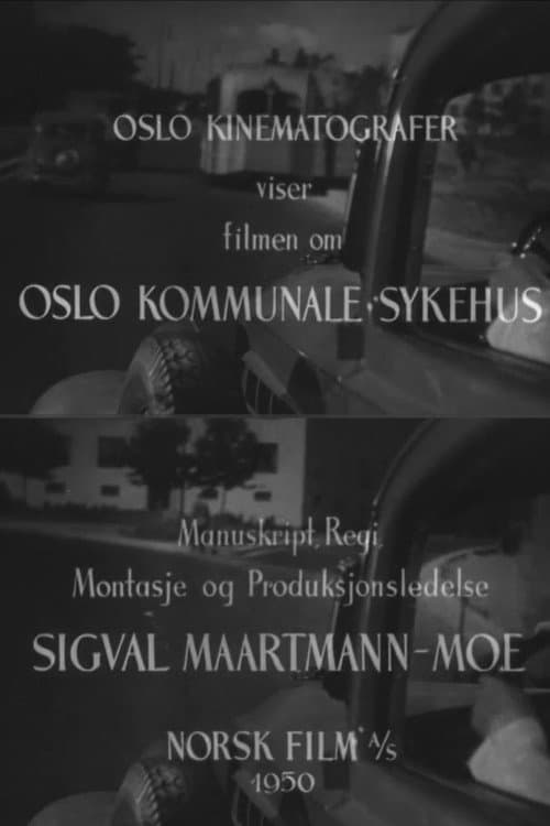 Poster for Oslofilm: Oslo kommunale sykehus