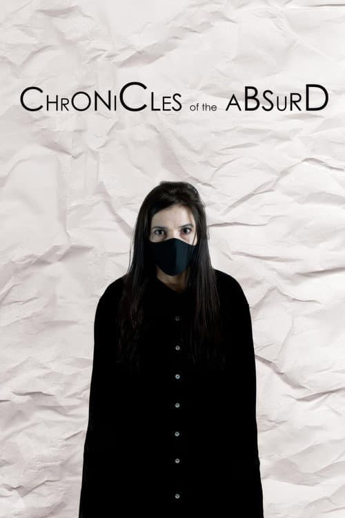 Poster for Chronicles of the Absurd
