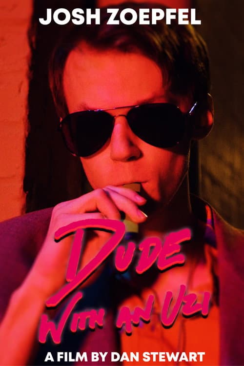 Poster for Dude With an Uzi