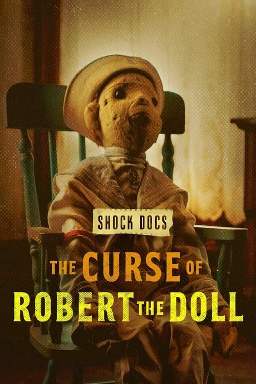 Постер до фільму «The Curse of Robert the Doll»