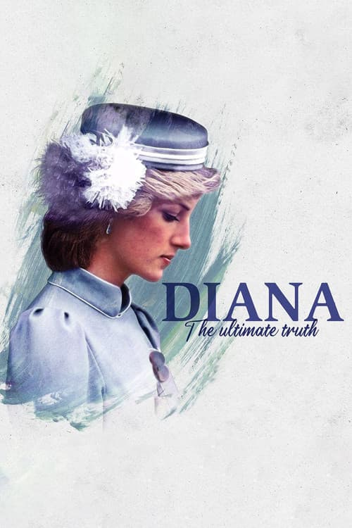 Poster for Diana: The Ultimate Truth