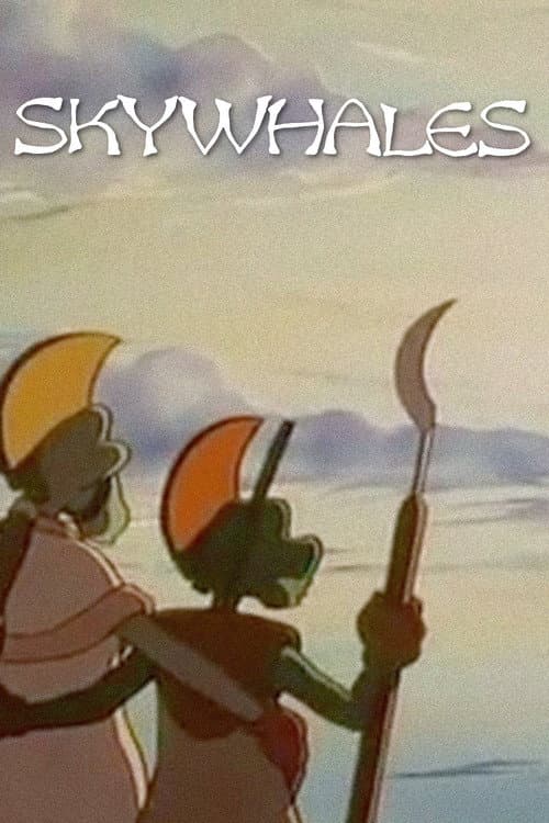 Постер до фільму «Skywhales»