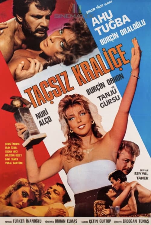 Poster for Taçsız Kraliçe