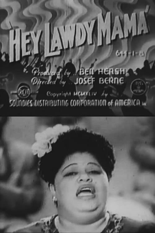 Poster for Hey Lawdy Mama