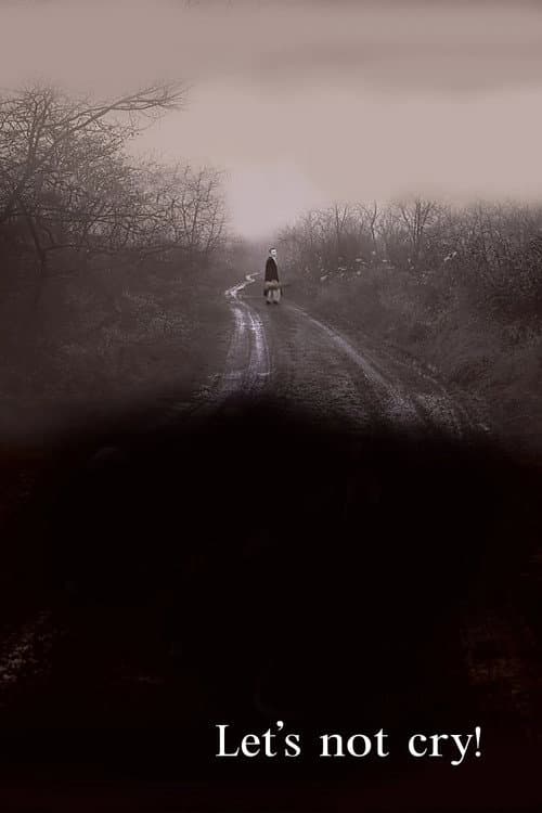 Poster for Let's Not Cry!