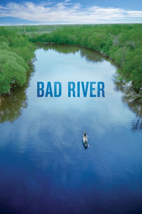 Poster for Bad River