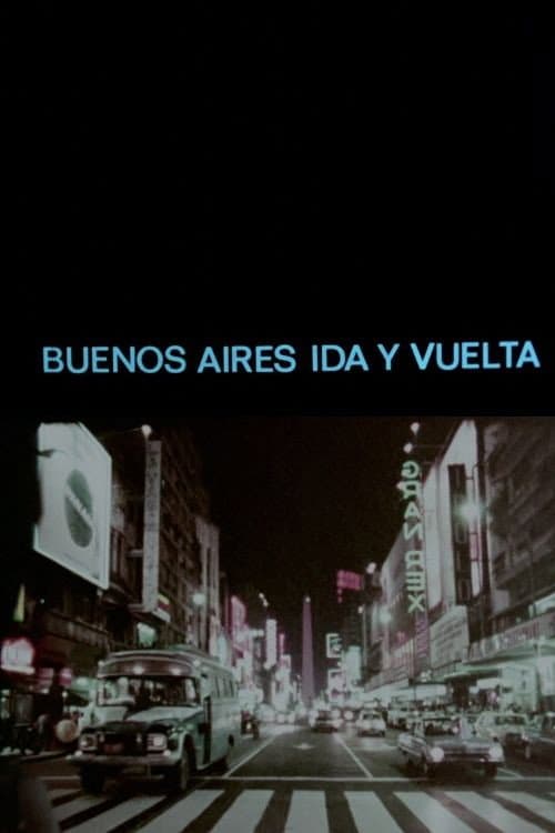 Poster for Buenos Aires ida y vuelta