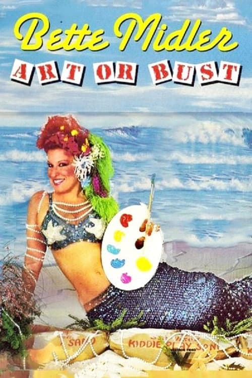 Poster for Bette Midler: Art or Bust