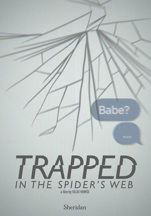 Poster for Trapped In The Spiders Web