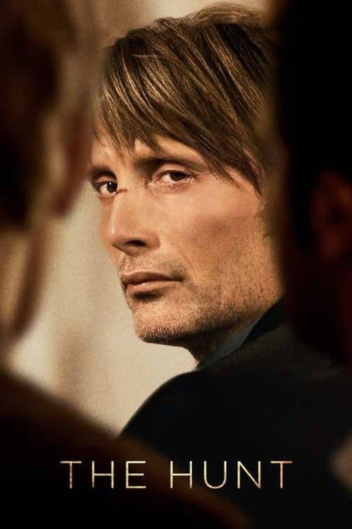 Постер до фільму «Полювання (фільм, 2012)»