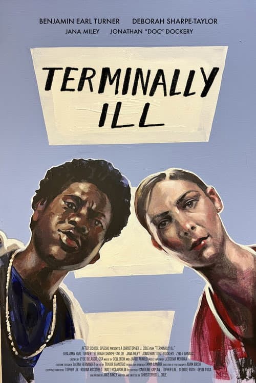 Poster for Terminally Ill