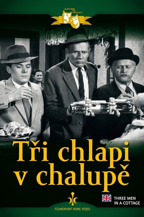 Poster for Tři chlapi v chalupě