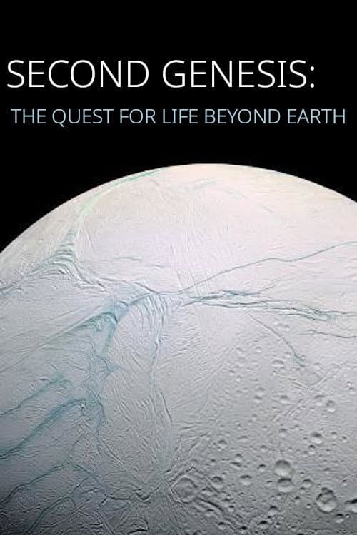 Poster for Second Genesis: The Quest for Life Beyond Earth